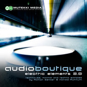 Mutekki Media Audio Boutique - Electric Elements Vol 2