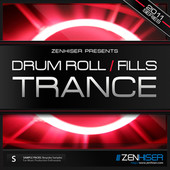 Zenhiser Drum Rolls & Fills Trance