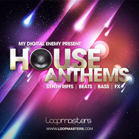 Loopmasters My Digital Enemy House Anthems