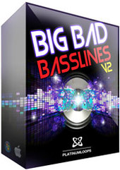 Platinum Loops Big Bad Basslines V2 Electro House