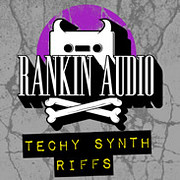 Rankin Audio Techy Synth Riffs