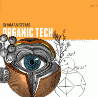 ShamanStems Organic Tech