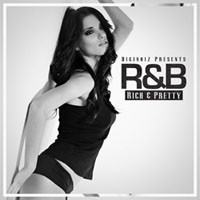 Diginoiz RnB Rich and Pretty