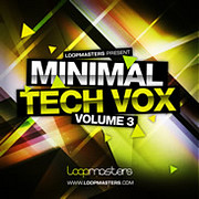 Loopmasters Minimal Tech Vox 3