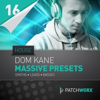 Patchworx Dom Kane Massive Presets House