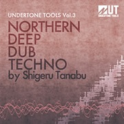 Undertone Tools Northern Deep Dub Techno