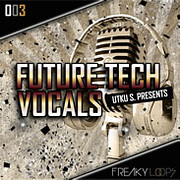 Freaky Loops Future Tech Vocals