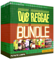 Future Loops Dub Reggae Bundle