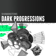ShamanStems Dark Progressions