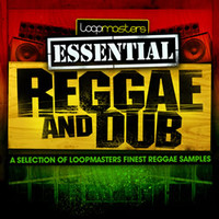 Loopmasters Essential Reggae and Dub