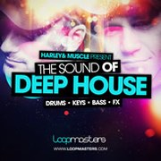 Loopmasters Harley & Muscle Present The Sound Of Deep House