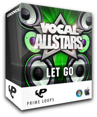 Prime Loops Vocal Allstars - Let Go!