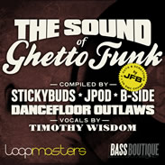 Bass Boutique The Sound of Ghetto Funk