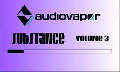 Audiovapor Substance Volume 3