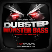 Loopmasters Dubstep Monster Bass