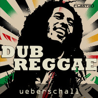Ueberschall Dub Reggae
