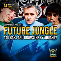 Aquasky Future Jungle & Drumstep