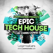 Loopmasters Epic Tech House