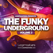 Loopmasters Funky Underground Vol 2