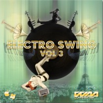 WaaSoundLab Electro Swing Vol 3
