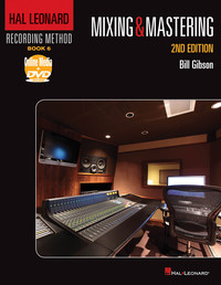 Hal Leonard Mixing & Mastering 2nd Edition