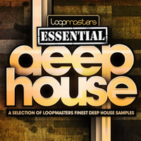 Loopmasters Essential Deep House