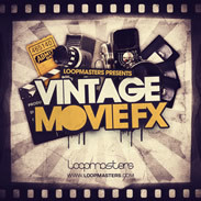 Loopmasters Vintage Movie FX