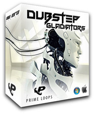 Prime Loops Dubstep Gladiator