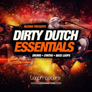 Loopmasters Dirty Dutch Eesentials