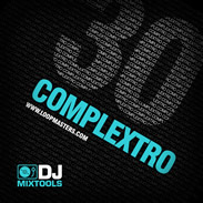 Loopmasters DJ Mixtools 30 Complextro