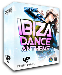 Prime Loops Ibiza Dance Anthems