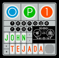 John Tedjada OP1 Teenage Riot