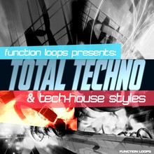 Function Loops Total Techno & Tech-House Styles