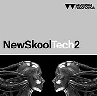 Waveform Recordings New Skool Tech 2