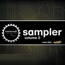 Industrial Strength Records Label Sampler Vol 2