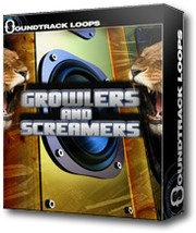 Soundtrack Loops Growlers and Screamers