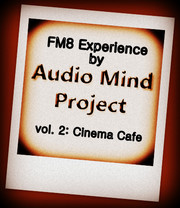 Audio Mind Project FM8 Experience Vol 2