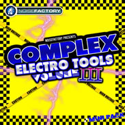 Noisefactory Complex Electro Tools Vol 3