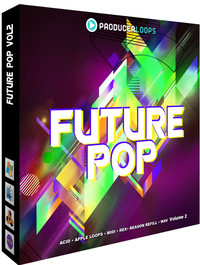 Producer Loops Future Pop Vol 2