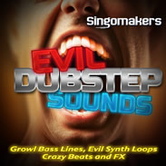 Singomakers Evil Dubstep Sounds