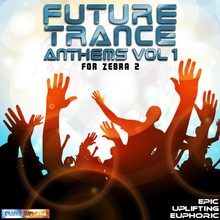 Future Euphoria Future Trance Anthems Vol 1