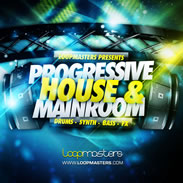 Loopmasters Progressive House & Mainroom