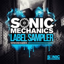 Sonic Mechanics Label Sampler 2