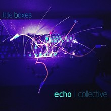 echo | collective Little boxes