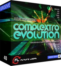 Future Loops Complextro Evolution