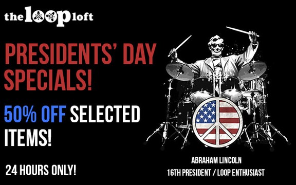 The Loop Loft President's Day Sale