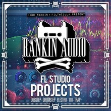Rankin Audio FL Studio Projects
