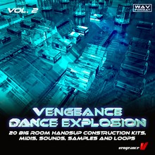 Vengeance Dance Explosion Vol 2