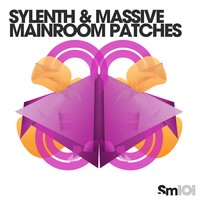 Sylenth & Massive Mainroom Patches