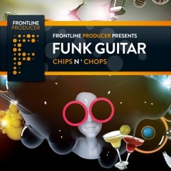 Frontline Producer Funk Guitar Chips n Chops